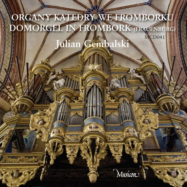 Organ of the Frombork Cathedral (Instrumental)