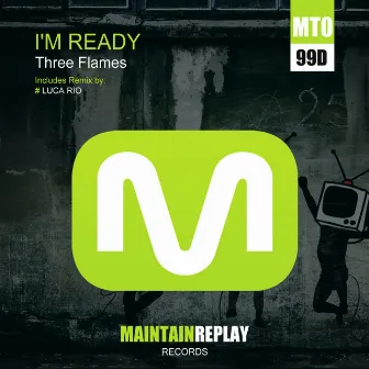 I'm Ready by Three Flames