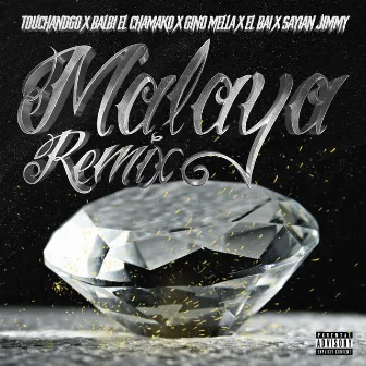 Malaya (Remix) by Touchandgo