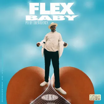 Flex Baby by BossLife Big Spence