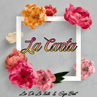 La Carta by Giga Beat