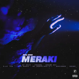 Meraki by Prod. Real Wise