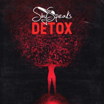 Detox by ShySpeaks