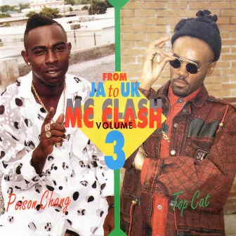 JA To UK MC Clash, Vol.3 by Top Cat