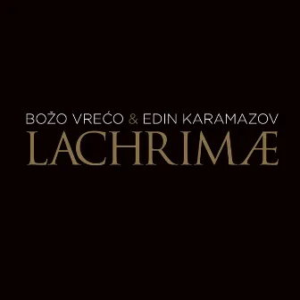 Lachrimae by Božo Vrećo