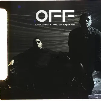 OFF. by Dobleffe