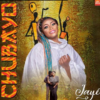 Chubayo by JaYe