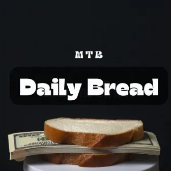 Dailybread by MTB