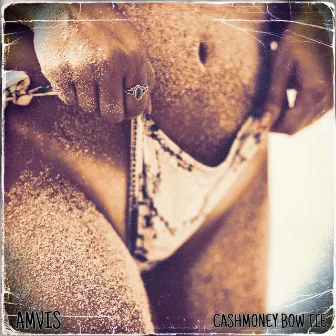 Everyday (On My Mind) by CashMoney Bow Tie