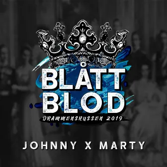 Blått Blod 2019 by Johnny X Marty