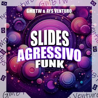 Slides Agressivo Funk by GMBTW