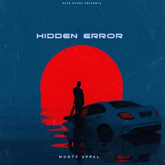 Hidden Error by Monty uppal