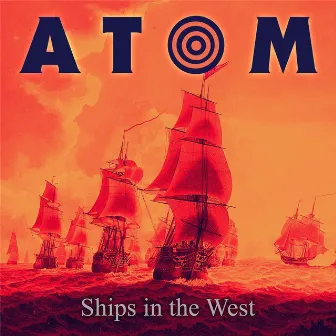 Ships in the West by Atom