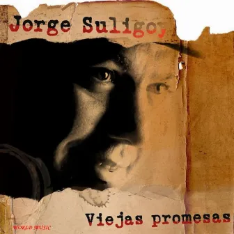 Viejas Promesas by Jorge Suligoy