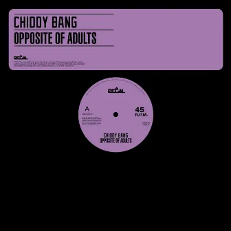 Opposite of Adults EP by Chiddy Bang