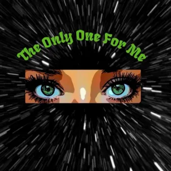 The Only One For Me by Ethos