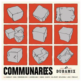 Communardes Communards by Dubamix