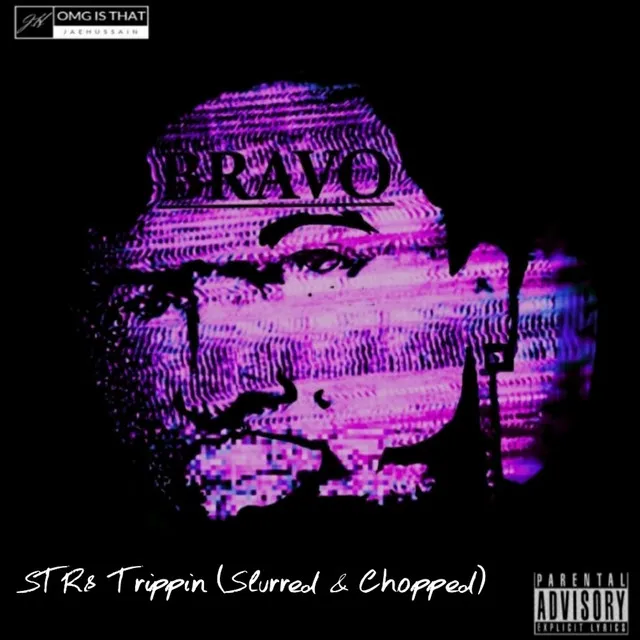 STR8 Trippin' - Slurred & Chopped