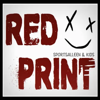 Redprint 2018 (Damer) by Kids