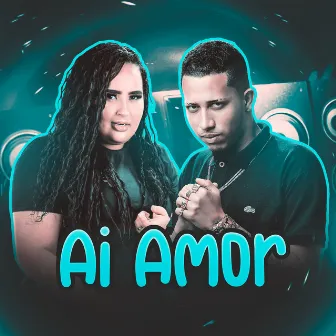 Ai Amor by Mc Jeffinho