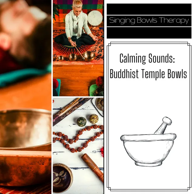 Calming Sounds: Buddhist Temple Bowls