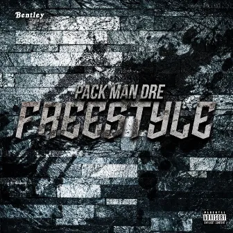 Freestyle by Pack Man Dre