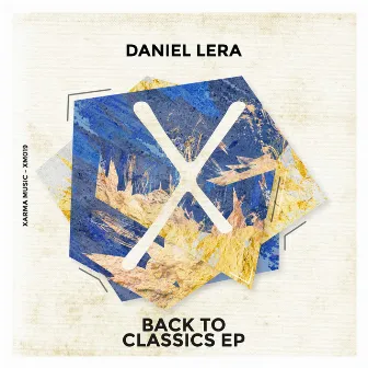 Back To Classics EP by Daniel Lera