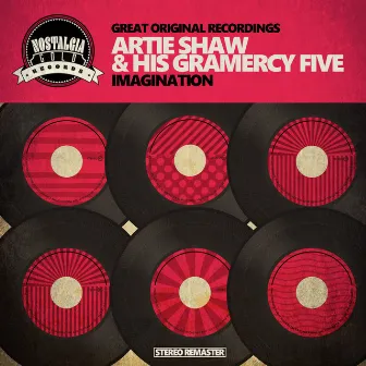 Imagination by Artie Shaw & his Gramercy Five