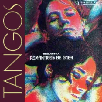 Tangos by Orquestra Românticos de Cuba