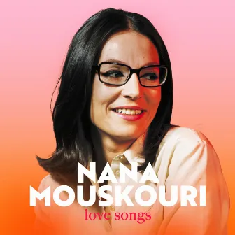 Love Songs by Nana Mouskouri