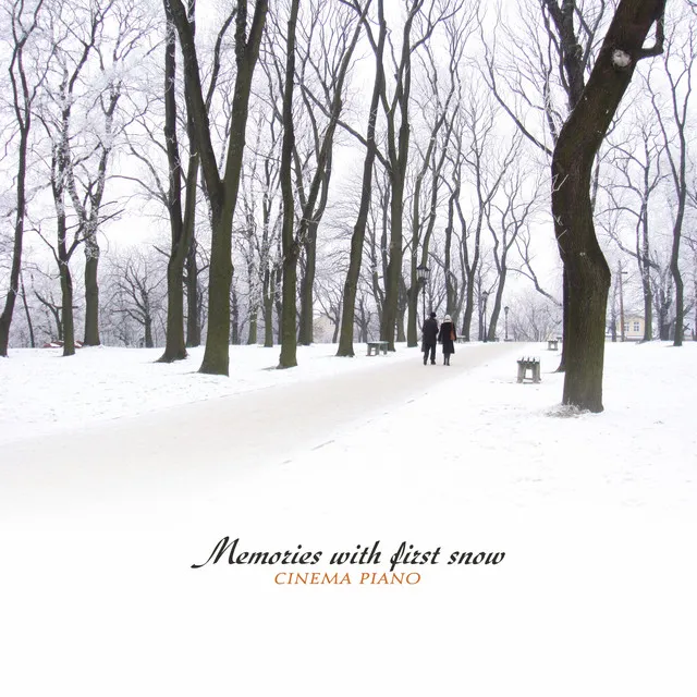 Memories With First Snow