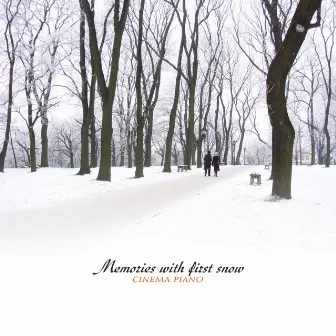 Memories With First Snow by Cinema Piano