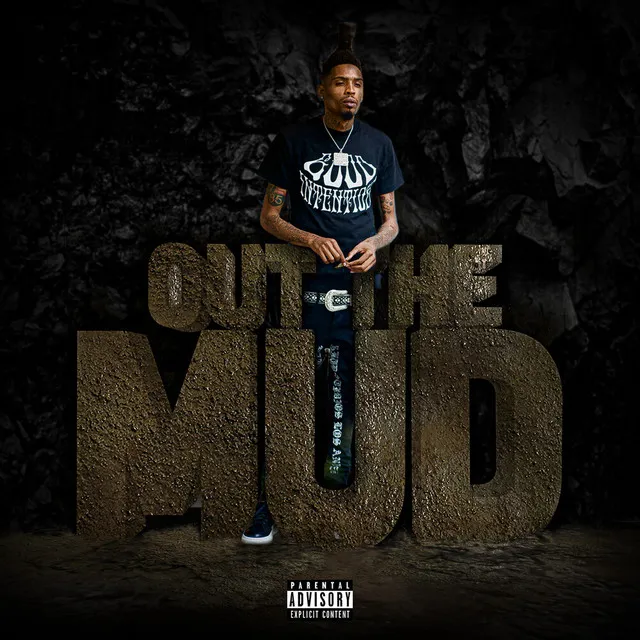 Out The Mud