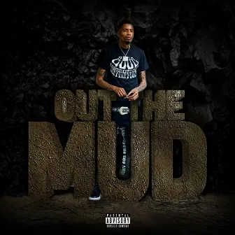 Out The Mud by Rich Dunk