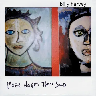 More Happy Than Sad by Billy Harvey