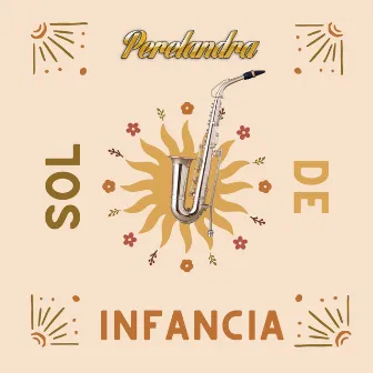 Sol De Infancia by Perelandra