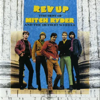 The Best of Mitch Ryder & The Detroit Wheels by Mitch Ryder and The Detroit Wheels