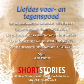 Liefdes voor [En tegenspoed (Onverkort)] by Guy de Maupassant