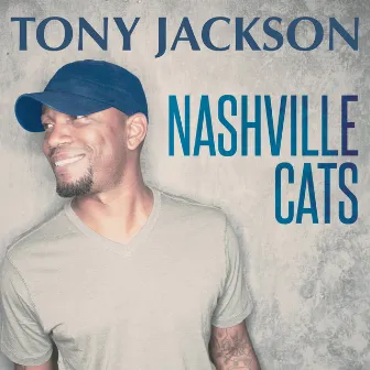 Nashville Cats by Tony Jackson