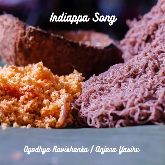 Indiappa Song by Ayodhya Ravishanka