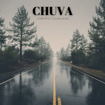 Chuva: Conforto Das Nuvems by Música para Programar