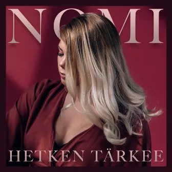 Hetken tärkee by Nomi