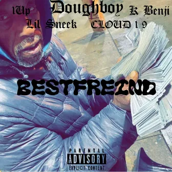 Best Friend by Doughboy