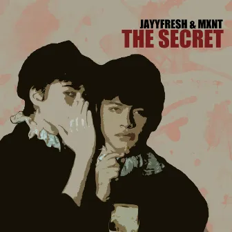 The Secret by MXNT