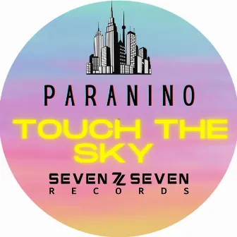 Touch the Sky by Paranino