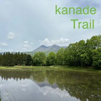 Trail by Kanade