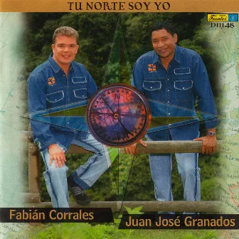 Tu Norte Soy Yo by Fabian Corrales