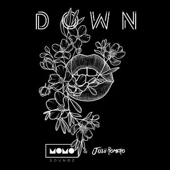 Down by MOMO Soundz