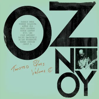 Twisted Blues Vol. 1 by Oz Noy