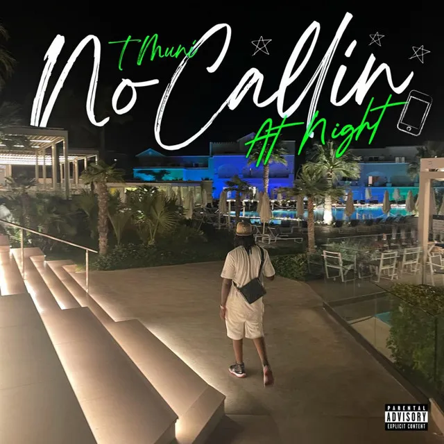 No Callin’ at Night